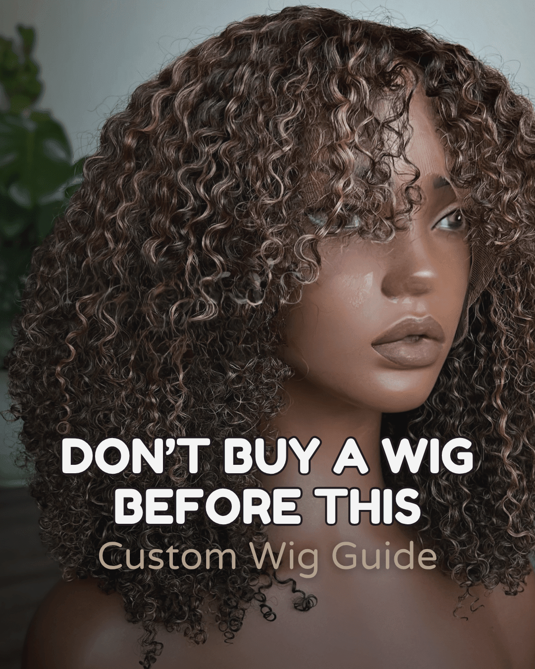 Custom Wigs: What to Know Before You Buy - Nahara's Curls